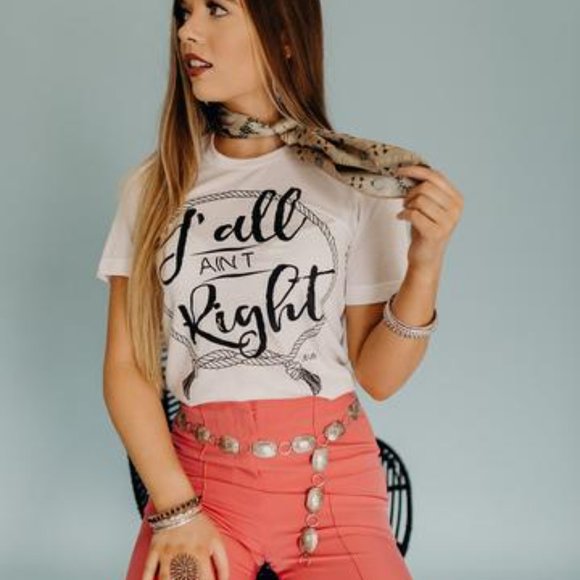 Y’ALL AIN’T RIGHT Handmade Graphic Tee - Picture 3 of 5